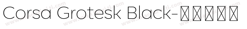 Corsa Grotesk Black字体转换